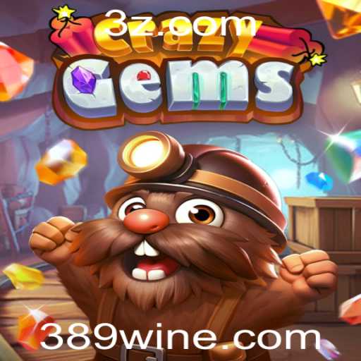 Descubra o Mundo de CrazyGems: Um Mergulho nas Joias Viciantes de 389.win